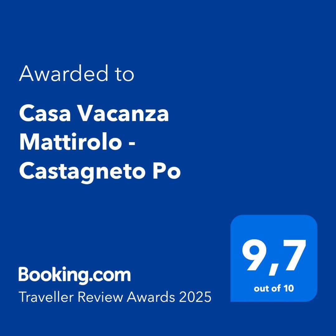 Casa Vacanza Mattirolo - Castagneto Po Esterno foto